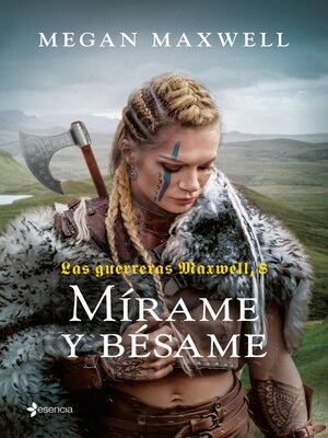 cover image of Las guerreras Maxwell, 8. Mírame y bésame